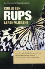 Kun je een rups leren vliegen? 9789080515635, Livres, Économie, Management & Marketing, Jan Bommerez, K.C.G. van Zijtveld, Verzenden