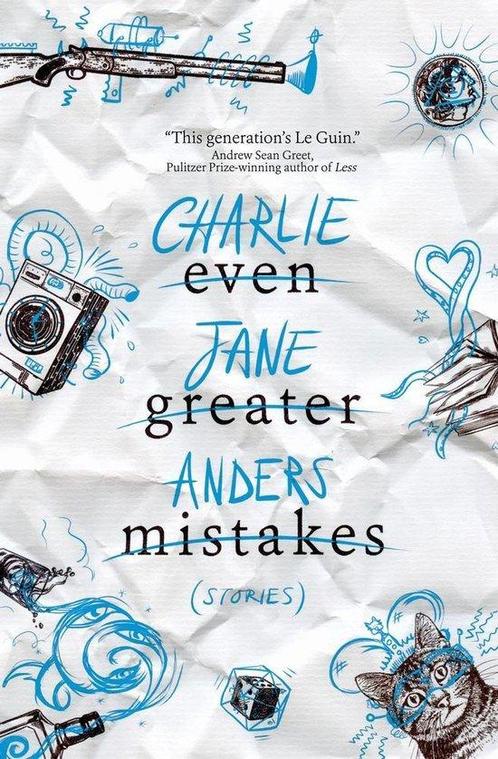 Even Greater Mistakes 9781789097221 Charlie Jane Anders, Boeken, Overige Boeken, Zo goed als nieuw, Verzenden