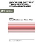 Myocardial Contrast Two-dimensional Echocardiography, Verzenden, Gelezen, Samuel Meerbaum