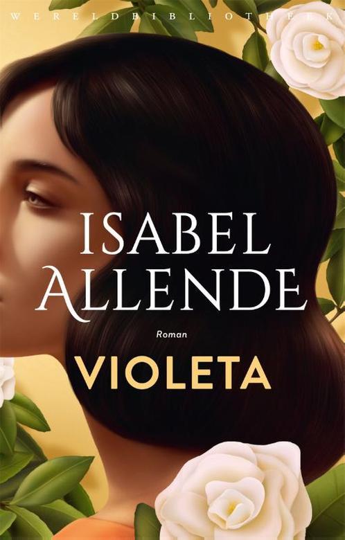 Violeta 9789028451933 Isabel Allende, Boeken, Overige Boeken, Gelezen, Verzenden