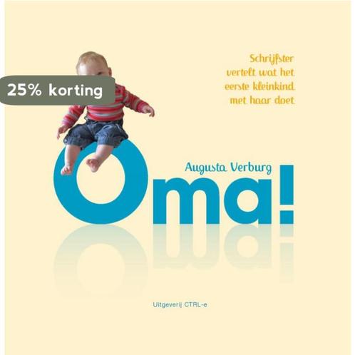 Oma! / In het spel dat leven heet 9789081345750, Boeken, Zwangerschap en Opvoeding, Zo goed als nieuw, Verzenden