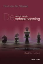 Wereld van de schaakopening / 3 9789043909181, Boeken, Verzenden, Gelezen, Paul van der Sterren