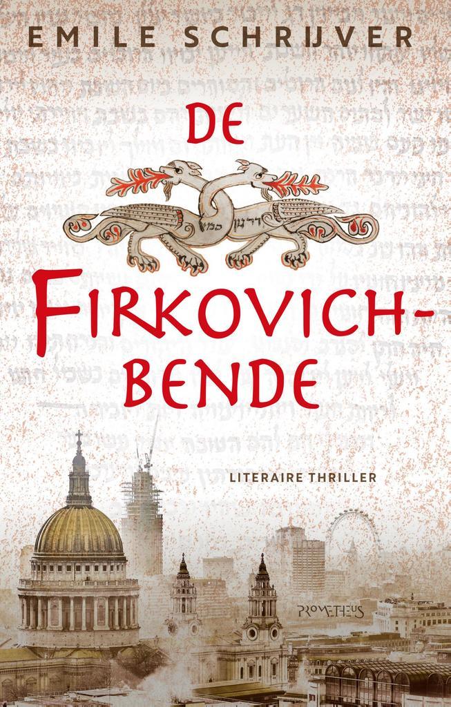 De Firkovich-bende 9789044654721 Emile Schrijver, Boeken, Thrillers, Gelezen, Verzenden