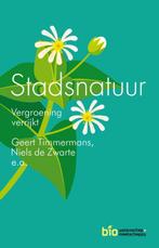 Stadsnatuur / Cahiers bio-wetenschappen en maatschappij, Verzenden, Zo goed als nieuw, Geert Timmermans
