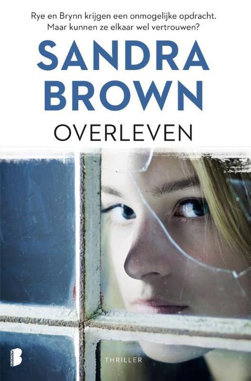 Overleven 9789022594384 Sandra Brown, Boeken, Overige Boeken, Gelezen, Verzenden