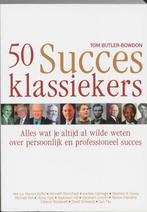 50 Succes Klassiekers 9789058710451 Tom Butler-Bowdon, Verzenden, Zo goed als nieuw, Tom Butler-Bowdon