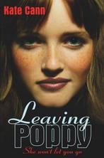 Leaving Poppy 9780439968713 Kate Cann, Boeken, Verzenden, Gelezen, Kate Cann