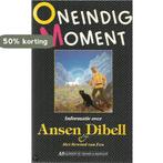 Oneindig moment. Informatie over Ansen Dibell Het Bewind van, Boeken, Verzenden, Gelezen