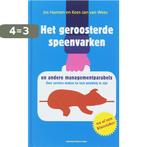 Het geroosterde speenvarken en andere managementparabels, Verzenden, Gelezen, K.J. van Wees