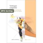 Verborgen competitie 9789077072387 M. van Bottenburg, Verzenden, Gelezen, M. van Bottenburg