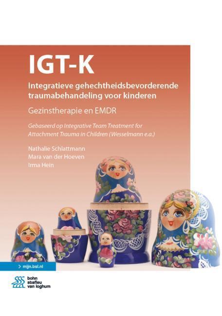 IGT-K Integratieve gehechtheidsbevorderende, Boeken, Psychologie, Zo goed als nieuw, Verzenden