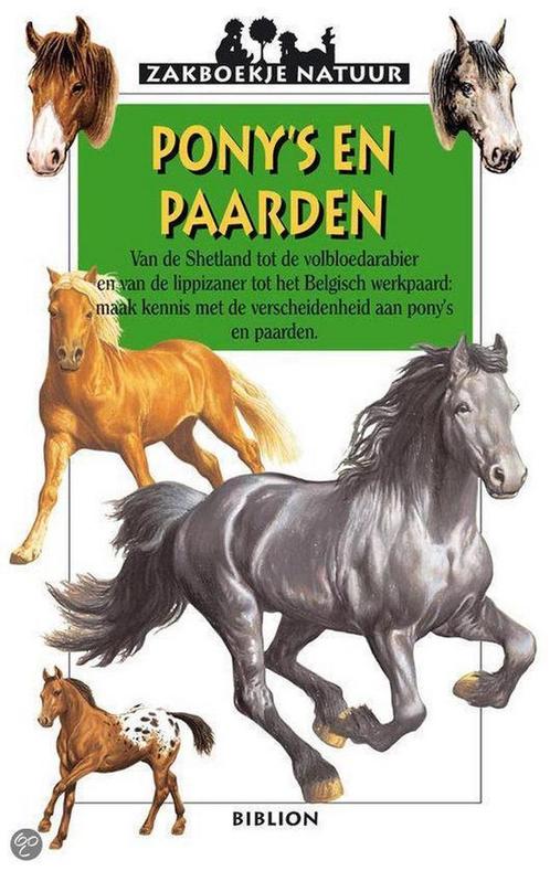 Ponys en paarden / Zakboekje Natuur 9789054834779, Boeken, Overige Boeken, Gelezen, Verzenden