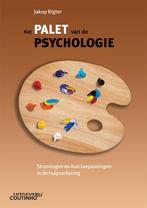 Het palet van de psychologie 9789046909041 Jakop Rigter, Verzenden, Zo goed als nieuw, Jakop Rigter
