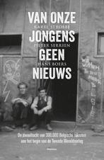 Van onze jongens geen nieuws 9789022329900 Hans Boers, Verzenden, Gelezen, Hans Boers