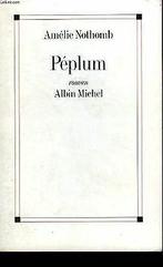 Péplum  Nothomb, Amélie  Book, Verzenden