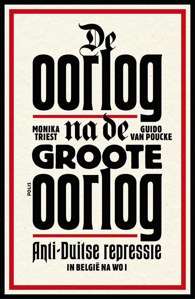 De oorlog na de Groote Oorlog 9789463100243, Boeken, Geschiedenis | Wereld, Zo goed als nieuw, Verzenden
