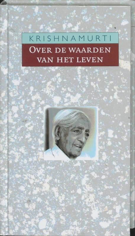 Over de waarden van het leven 9789062719150 Krishnamurti, Boeken, Filosofie, Gelezen, Verzenden