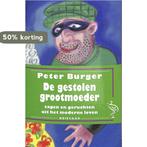 De gestolen grootmoeder / Ooievaar pockets 9789057130755, Verzenden, P. Burger