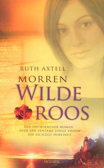 WILDE ROOS 9789023992486 R.A. Morren, Verzenden, R.A. Morren