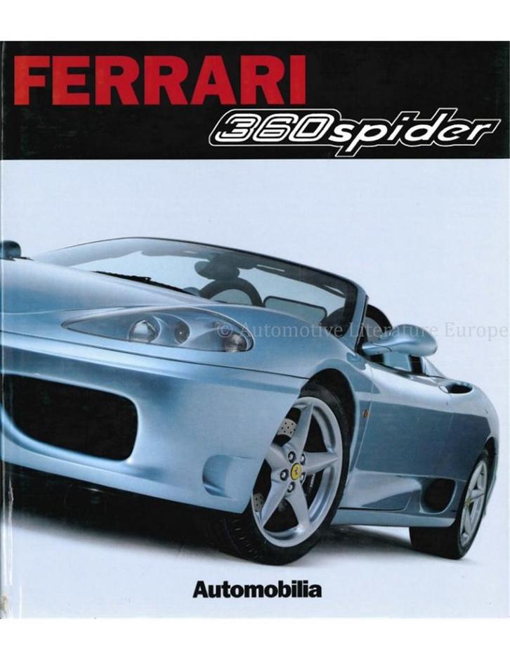 FERRARI 360 SPIDER, Boeken, Auto's | Boeken, Ophalen of Verzenden