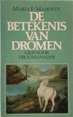 BETEKENIS VAN DROMEN 9789020433685 Mahoney, Boeken, Verzenden, Gelezen, Mahoney