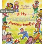 Dikke dierenvriendjes 9789085640271, Verzenden, Zo goed als nieuw, Marianne Busser & Ron Schröder