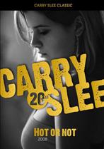 Hot or not / Carry Slee Classics / 6 9789049924263, Verzenden, Gelezen, Carry Slee