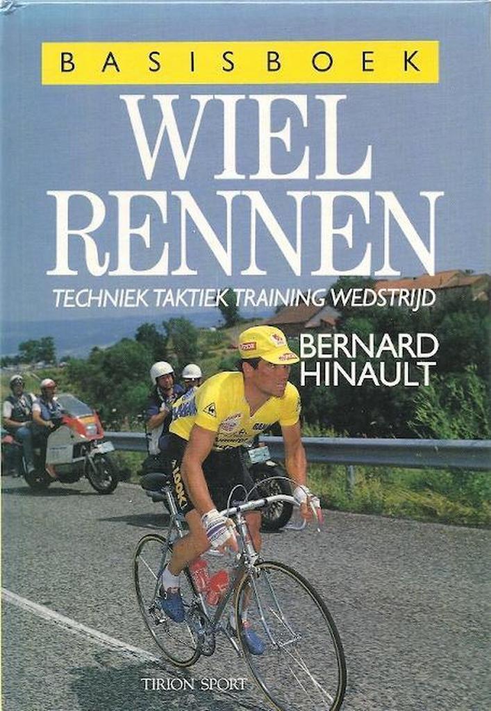 BASISBOEK WIELRENNEN 9789051210538 Hinault, Boeken, Hobby en Vrije tijd, Gelezen, Verzenden