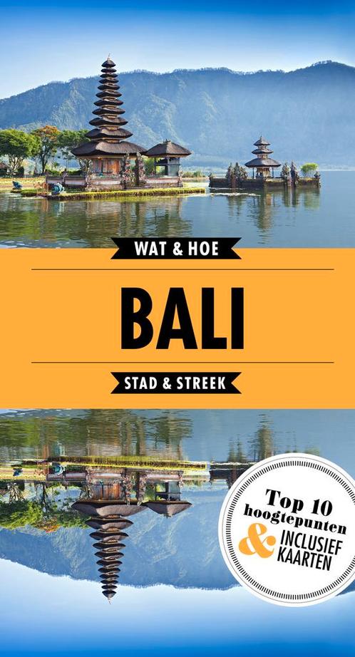 Wat & Hoe Reisgids  -   Bali 9789021570686, Livres, Guides touristiques, Envoi