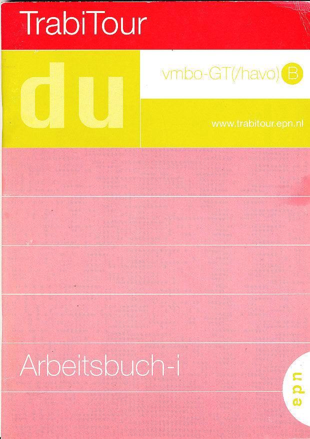 Trabitour Duits Werkboek I VMBO-GT (Havo) B, Boeken, Schoolboeken, Verzenden