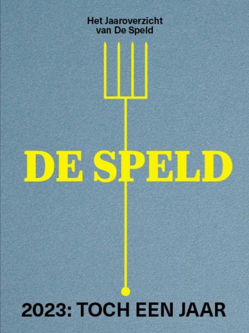 2023: Toch een jaar 9789083255811 De Speld, Livres, Livres Autre, Envoi