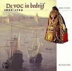 De VOC in bedrijf 1602-1799 9789057300073 H. Stevens, Verzenden, Zo goed als nieuw, H. Stevens