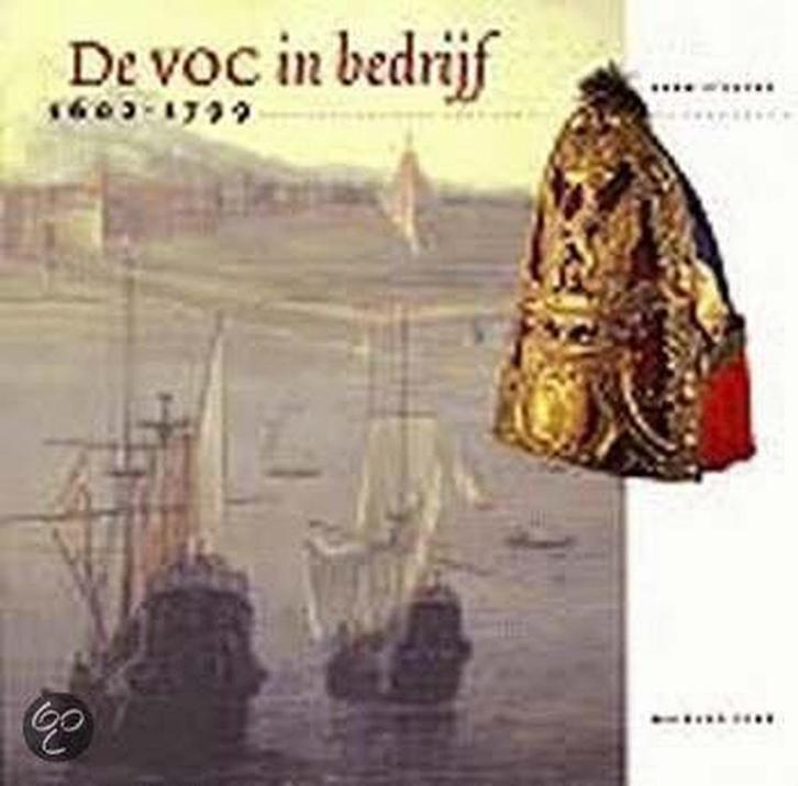 De VOC in bedrijf 1602-1799 9789057300073 H. Stevens, Boeken, Geschiedenis | Nationaal, Zo goed als nieuw, Verzenden