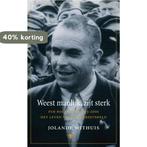 Weest manlijk, zijt sterk 9789023478430 Jolande Withuis, Verzenden, Gelezen, Jolande Withuis