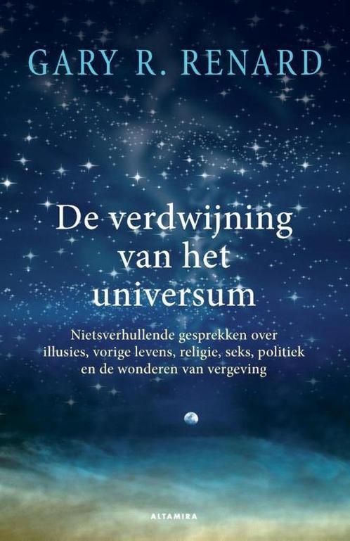 De verdwijning van het universum 9789401301503, Livres, Ésotérisme & Spiritualité, Envoi