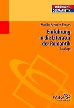 Einführung in die Literatur der Romantik  Schmitz-Ema..., Schmitz-Emans, Monika, Verzenden