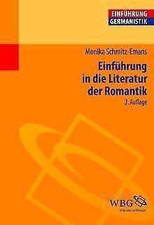 Einführung in die Literatur der Romantik  Schmitz-Ema..., Livres, Livres Autre, Envoi