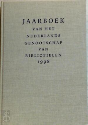 Jaarboek van het Nederlands Genootschap van Bibliofielen, Livres, Langue | Langues Autre, Envoi
