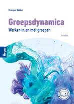 Groepsdynamica 9789024458561 Monique Bekker, Boeken, Verzenden, Zo goed als nieuw, Monique Bekker