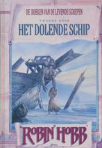 Het dolende schip - Robin Hobb (Megan Lindholm) - 9789022533, Livres, Verzenden