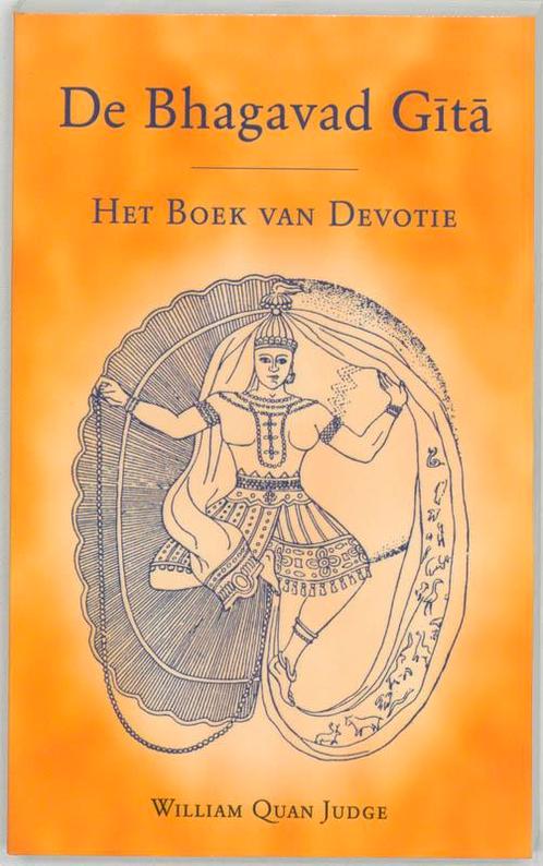 De Bhagavad Gita 9789020213850 W.Q. Judge, Boeken, Filosofie, Gelezen, Verzenden