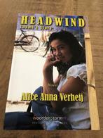 Headwind 9789462031166 Alice Anna Verheij, Boeken, Verzenden, Zo goed als nieuw, Alice Anna Verheij