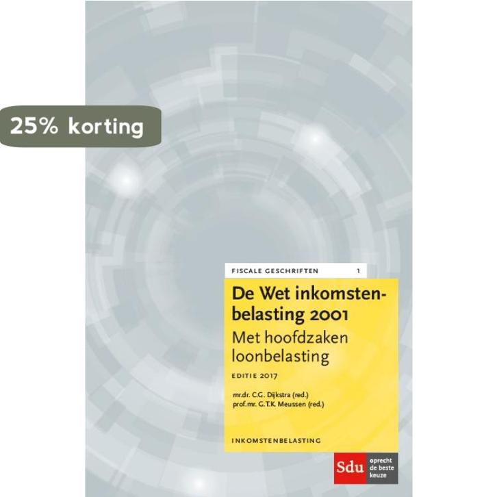Fiscale geschriften 1 -  De Wet Inkomstenbelasting 2001, Livres, Science, Envoi