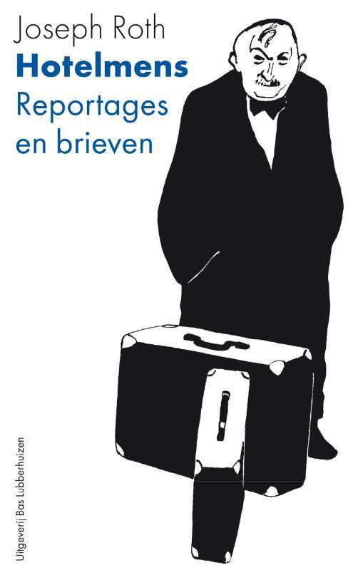 Hotelmens 9789059373693 Joseph Roth, Boeken, Reisverhalen, Zo goed als nieuw, Verzenden