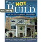 What Not to Build 9781580112932 Sandra Edelman, Verzenden, Zo goed als nieuw, Sandra Edelman
