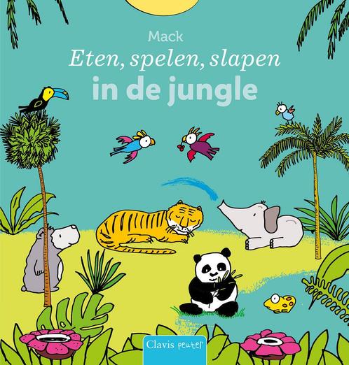 Clavis peuter - Eten, spelen, slapen in de jungle (Mack), Antiek en Kunst, Antiek | Boeken en Manuscripten, Verzenden