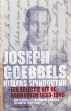 Joseph Goebbels, Hitlers spindoctor 9789035135994, Verzenden, Marcel Stuivenga