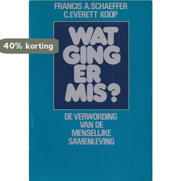 Wat ging er mis 9789010036162 Schaeffer, Verzenden, Schaeffer
