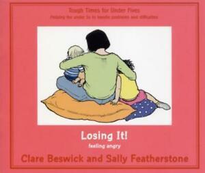 Tough Times: Losing It: Feeling Angry by Clare Beswick, Livres, Livres Autre, Envoi