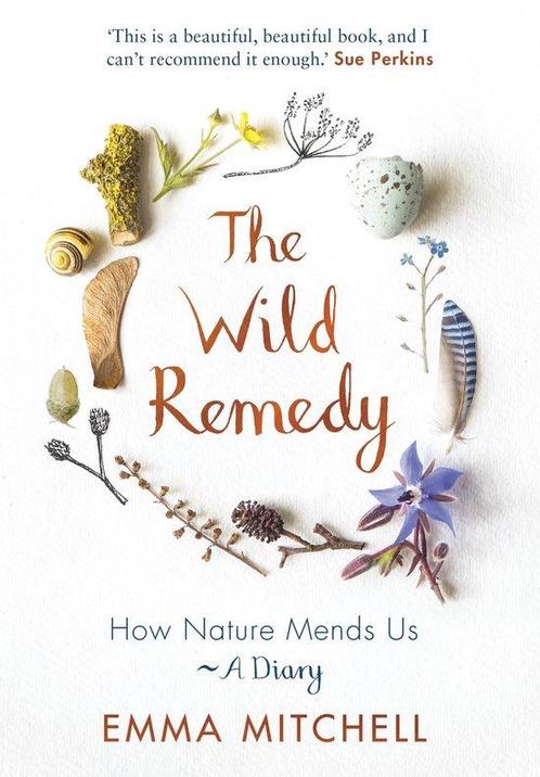 The Wild Remedy 9781789290424 Emma Mitchell, Boeken, Overige Boeken, Zo goed als nieuw, Verzenden